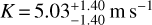 $K = 5.03_{ - 1.40}^{ + 1.40}{\rm{m}}\,{{\rm{s}}^{ - 1}}$