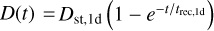 $D(t) = {D_{{\rm{st}},1{\rm{d}}}}\left( {1 - {e^{ - t/{t_{{\rm{tec}},1{\rm{d}}}}}}} \right)$
