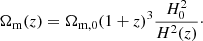 $$ \begin{aligned} \Omega _{\rm m}(z) = \Omega _{\rm m,0} (1+z)^3 \frac{H_0^2}{H^2(z)}\cdot \end{aligned} $$