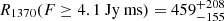 $ {R_{1370}(F\geq 4.1 \text{ Jy ms}) = 459^{+208}_{-155}} $