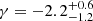 $ \gamma=-2.2^{+0.6}_{-1.2} $