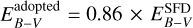 $E_{B - V}^{{\rm{adopted }}} = 0.86 \times E_{B - V}^{{\rm{SFD}}}$