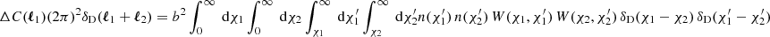 $$ \begin{aligned} \Delta C({\boldsymbol{\ell }}_1) (2\pi )^2 {\delta _\mathrm{D} }({\boldsymbol{\ell }}_1+{\boldsymbol{\ell }}_2)&= b^2 \int _0^\infty \text{ d}{\chi _1} \int _0^\infty \text{ d}{\chi _2} \int _{\chi _1}^\infty \text{ d}{\chi ^{\prime }_1} \int _{\chi _2}^\infty \text{ d}{\chi ^{\prime }_2} n(\chi ^{\prime }_1)\, n(\chi ^{\prime }_2)\, W(\chi _1, \chi _1^{\prime })\, W(\chi _2, \chi _2^{\prime })\, {\delta _\mathrm{D} }(\chi _1-\chi _2)\, {\delta _\mathrm{D} }(\chi ^{\prime }_1-\chi ^{\prime }_2) \end{aligned} $$
