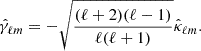 $$ \begin{aligned} \hat{\gamma }_{\ell m} = -\sqrt{\frac{(\ell +2)(\ell -1)}{\ell (\ell +1)}}\hat{\kappa }_{\ell m}. \end{aligned} $$