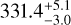 $\[331.4_{-3.0}^{+5.1}\]$