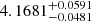 $ 4.1681^{+0.0591}_{-0.0481} $