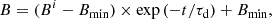 $$ \begin{aligned} B = (B^{i} - B_{\rm min})\times \exp {(-t/\tau _{\rm d})} + B_{\rm min}, \end{aligned} $$