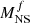 $ M^{f}_{\mathrm{NS}} $