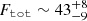 $ F_{\mathtt{tot}} \sim 43^{+8}_{-9} $