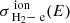 $ \sigma^{\text{ ion}}_{\text{ H}_2-{\text{ e}}}(E) $