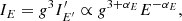 $$ \begin{aligned} I_{E} = g^{3} I_{E^{\prime }}^{\prime } \propto g^{3+\alpha _E} E^{-\alpha _E}, \end{aligned} $$
