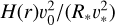 $H(r)\upsilon _0^2/\left( {{R_*}\upsilon _*^2} \right)$