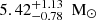 $ 5.42^{+1.13}_{-0.78} \:~\mathrm{M_{\odot}} $
