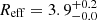 $ R_{\mathrm{eff}}=3.9^{+0.2}_{-0.0} $