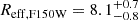 $ R_{\mathrm{eff,F150W}}=8.1^{+0.7}_{-0.8} $
