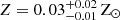 $ Z=0.03^{+0.02}_{-0.01}\,\mathrm{Z}_\odot $