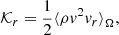 $$ \begin{aligned}&\mathcal{K} _r = \frac{1}{2} {\langle \rho {v}^2 {v}_r\rangle }_{\Omega }, \end{aligned} $$