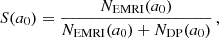$$ \begin{aligned} S(a_0) = \frac{N_{\rm EMRI}(a_0)}{N_{\rm EMRI}(a_0)+N_{\rm DP}(a_0)} \, , \end{aligned} $$