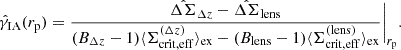 $$ \begin{aligned} \hat{\gamma }_{\rm IA} (r_{\rm p})= \frac{\hat{\Delta \Sigma }_{\Delta z} - \hat{\Delta \Sigma }_{\rm lens}}{(B_{\Delta z} -1) \langle \Sigma _{\rm crit, eff}^{(\Delta z)} \rangle _{\rm ex} - (B_{\rm lens} -1) \langle \Sigma _{\rm crit, eff}^{(\mathrm {lens})} \rangle _{\rm ex}} \Bigg |_{r_{\rm p}} . \end{aligned} $$