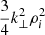 $ \frac{3}{4} k_{\perp}^2 \rho_{i}^2 $
