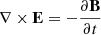 $$ \begin{aligned} \nabla \times \mathbf E =-\frac{\partial \mathbf B }{\partial t} \end{aligned} $$