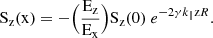 $$ \begin{aligned} \mathrm{S_z (x)} =-\Bigr (\frac{\rm E_z}{\rm E_x} \Bigr )\mathrm{S_z (0)} ~e^{-2\gamma k_{\parallel }\mathrm{z} R} . \end{aligned} $$