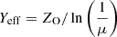 $$ \begin{aligned} Y_{\rm eff} = Z_{\rm O} /\ln \left( \frac{1}{\mu } \right) \end{aligned} $$