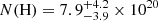 $ N(\mathrm{H}) = 7.9^{+4.2}_{-3.9}\times10^{20} $