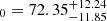 $ _{0}=72.35^{+12.24}_{-11.85} $