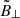 $ \tilde{B}_{\perp} $
