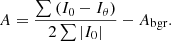 $$ \begin{aligned} A=\frac{\sum \left(I_{0}-I_{\theta }\right)}{2 \sum \left|I_{0}\right|}-A_{\rm bgr} . \end{aligned} $$