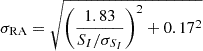 $ \sigma_{\mathrm{RA}}=\sqrt{\left( \frac{1.83}{S_{I}/\sigma_{S_I}} \right)^2 + 0.17^2} $