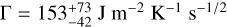 ${\rm{\Gamma }} = 153_{ - 42}^{ + 73}{\rm{J}}{{\rm{m}}^{ - 2}}{{\rm{K}}^{ - 1}}{{\rm{s}}^{ - 1/2}}$