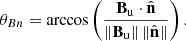 $$ \begin{aligned} \theta _{Bn} = \arccos \left(\frac{\mathbf{B }_{\mathrm{u} } \cdot \hat{\mathbf{n }}}{\Vert \mathbf{B }_{\mathrm{u} }\Vert \, \Vert \hat{\mathbf{n }}\Vert }\right). \end{aligned} $$