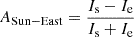 $ A_{\mathrm{Sun-East}}=\frac{I_{\mathrm{s}}-I_{\mathrm{e}}}{I_{\mathrm{s}}+I_{\mathrm{e}}} $