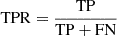Mathematical equation: $ \mathrm{TPR} = \frac{\mathrm{TP}}{\mathrm{TP+FN}} $