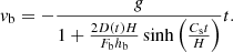$$ \begin{aligned} v_{\rm b}=-\frac{g}{1+\frac{2D(t)H}{F_{\rm b}h_{\rm b}}\sinh \left(\frac{C_{\rm s} t}{H}\right)}t. \end{aligned} $$