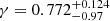 $ \gamma=0.772^{+0.124}_{-0.97} $