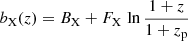 $$ \begin{aligned} b_{\rm X}(z) = B_{\rm X} + F_{\rm X} \, \ln \frac{1+z}{1+z_{\rm p}} \end{aligned} $$