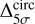 $\Delta_{5 \sigma}^{\text{circ}}$