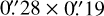 $\[0^{\prime \prime}_\cdot28 \times 0^{\prime \prime}_\cdot19\]$