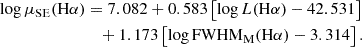 Mathematical equation: $$ \begin{aligned} \log \mu _{\rm SE}(\mathrm{H}\alpha )&= 7.082 + 0.583\left[\log L(\mathrm{H}\alpha ) -42.531\right] \nonumber \\&\quad + 1.173\left[\log \mathrm{FWHM}_{\rm M}(\mathrm{H}\alpha ) - 3.314\right]. \end{aligned} $$