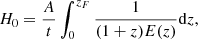 $$ \begin{aligned} {H_0 = \frac{A}{t}\int _0^{z_F}\frac{1}{(1+z)E(z)} \mathrm{d}z}, \end{aligned} $$
