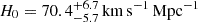 $ H_0 = 70.4^{+6.7}_{-5.7}\,\mathrm{km\,s^{-1}\,Mpc^{-1}} $
