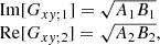 $$ \begin{aligned} \begin{array}{ll}&\mathrm{Im}[G_{xy;1}]= \sqrt{A_1 B_1} \\&\mathrm{Re}[G_{xy;2}]= \sqrt{A_2 B_2}, \end{array} \end{aligned} $$