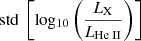 $ \rm std~ \left[log_{10} \left( \frac{\mathit{L}_{X}}{\mathit{L}_{{\mathrm{He}{\small { {\text{ II}}}}}}} \right) \right] $