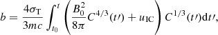 $$ \begin{aligned} b = \frac{4\sigma _{\rm T}}{3mc} \int _{t_0}^{t} \left(\frac{B_0^2}{8 \pi }C^{4/3}(t\prime ) + u_{\rm IC}\right)C^{1/3}(t\prime )\mathrm{d}t\prime , \end{aligned} $$