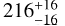 $\[216_{-16}^{+16}\]$
