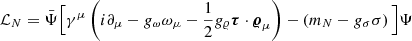 $$ {\mathcal{L} }_{N} = \bar{\Psi }\Big [\gamma ^{\mu }\left(i \partial _{\mu }-g_{\omega } \omega _\mu - \frac{1}{2}g_{\varrho } {\boldsymbol{\tau }} \cdot \boldsymbol{\varrho }_{\mu }\right) - \left(m_N - g_{\sigma } \sigma \right)\Big ] \Psi $$
