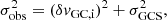 $$ \begin{aligned} \sigma ^2_{\text{obs}} = (\delta { v}_\text{GC,i})^2 + \sigma _\text{GCS}^2, \end{aligned} $$